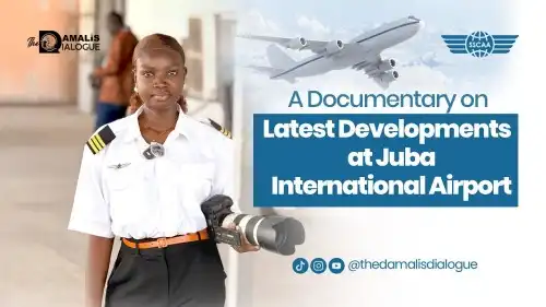 [Video ]The Evolution of JUBA INTERNATIONAL AIRPORT ✈️ | A Short Documentary 