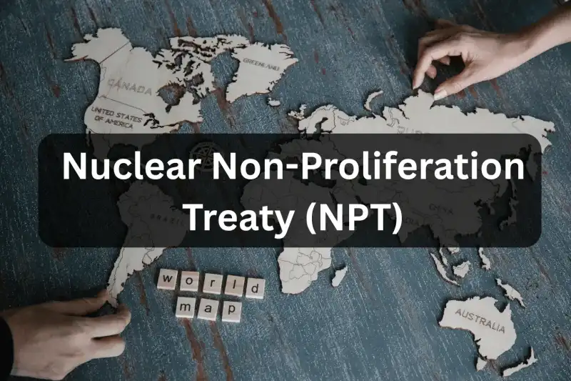Nuclear Non Proliferation Treaty NPT (Illustration Credit: Pexels)